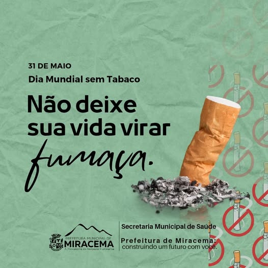 31 de maio – Dia Mundial sem Tabaco 