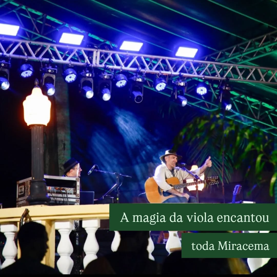 A magia da viola encantou Miracema!