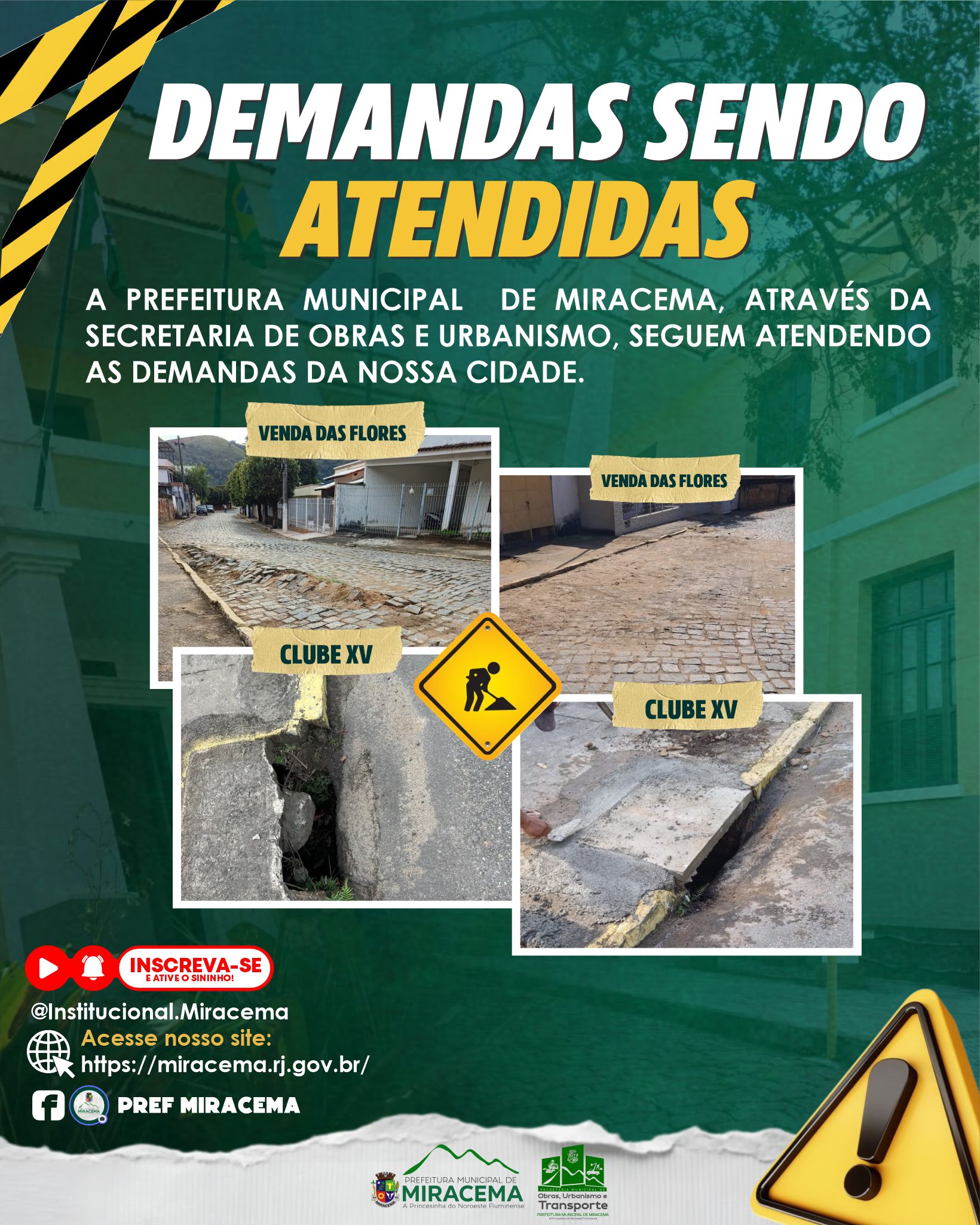 DEMANDAS SEGUEM SENDO ATENDIDAS