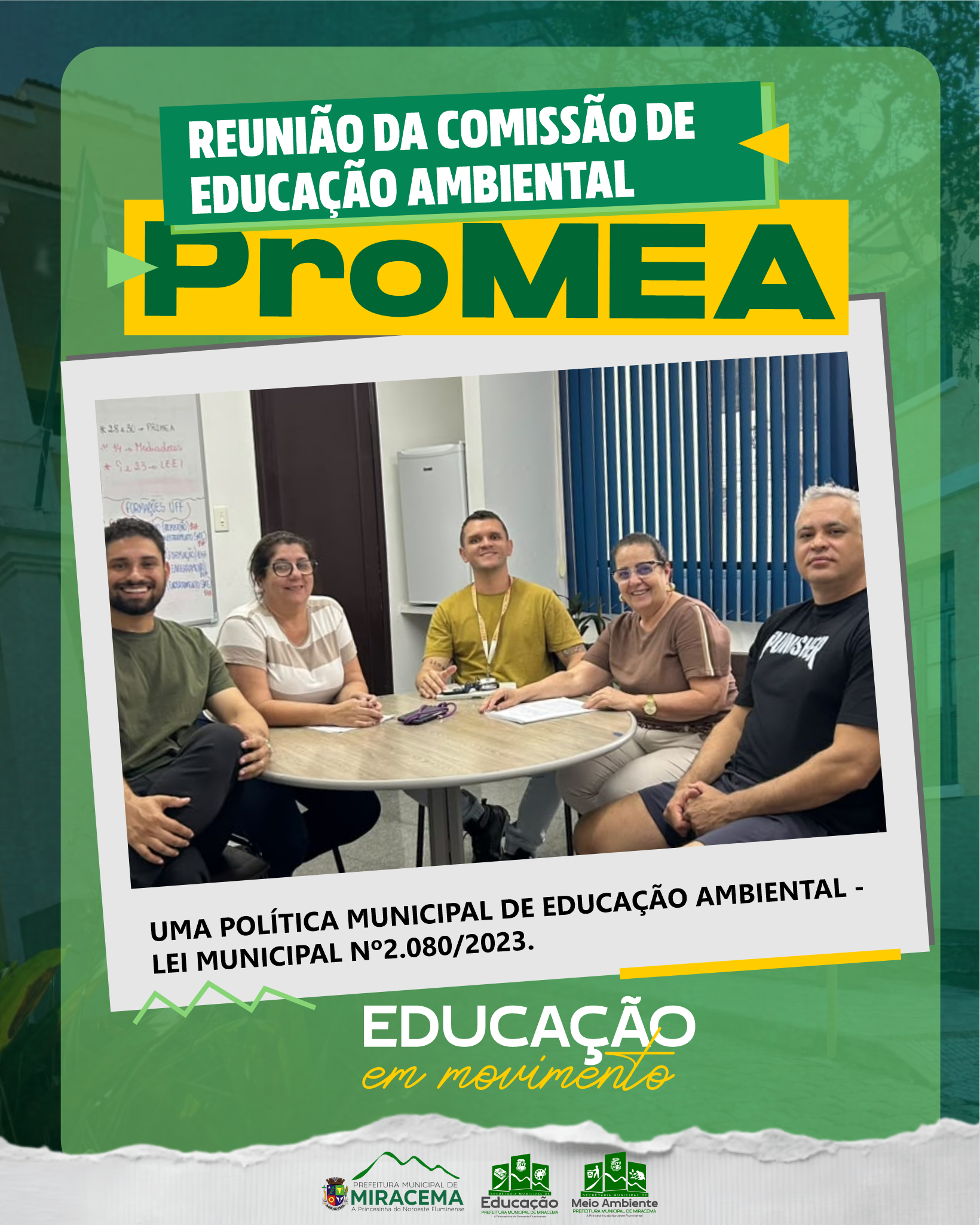 REUNIÃO DA COMISSÃO MUNICIPAL DE EDUCAÇÃO AMBIENTAL - ProMEA