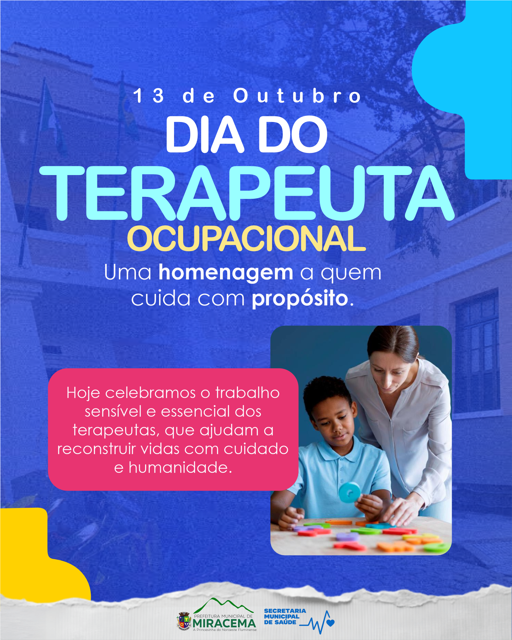 13 DE OUTUBRO - DIA NACIONAL DO TERAPEUTA